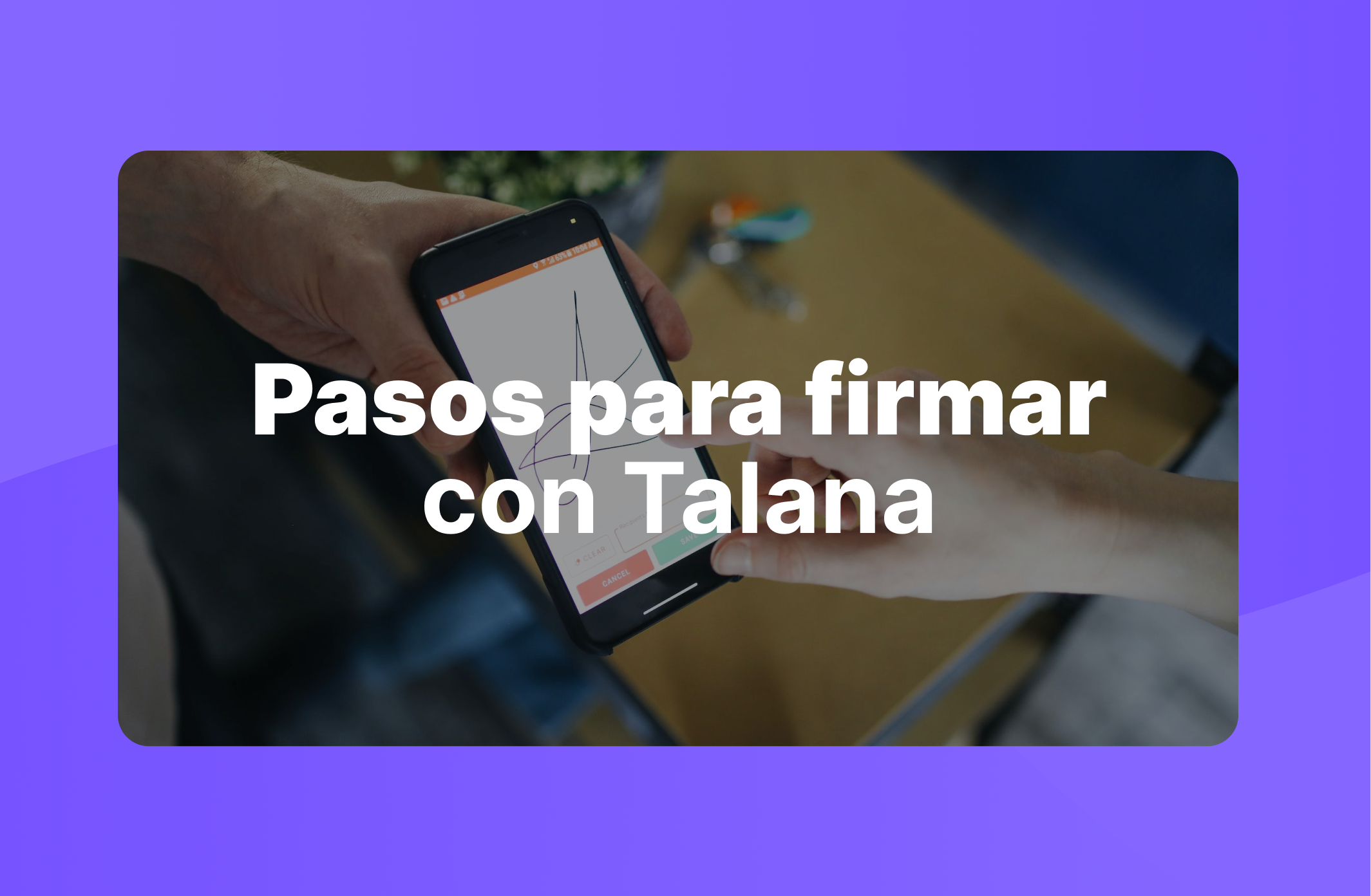 5 pasos para hacer una firma digital online con Talana