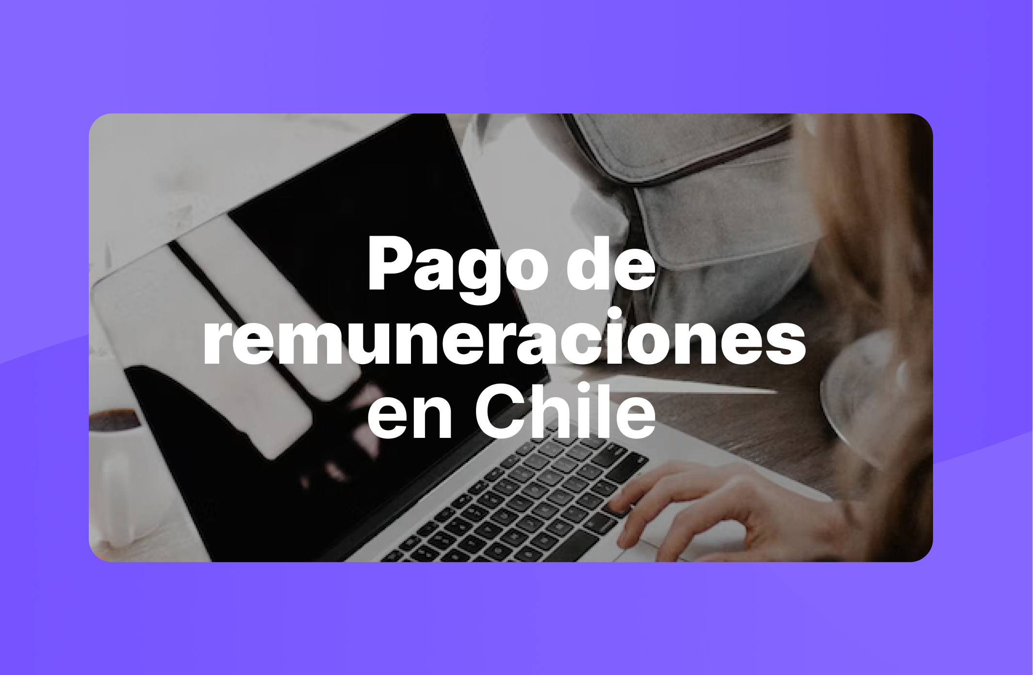 Como hacer una liquidacion de sueldo en Chile