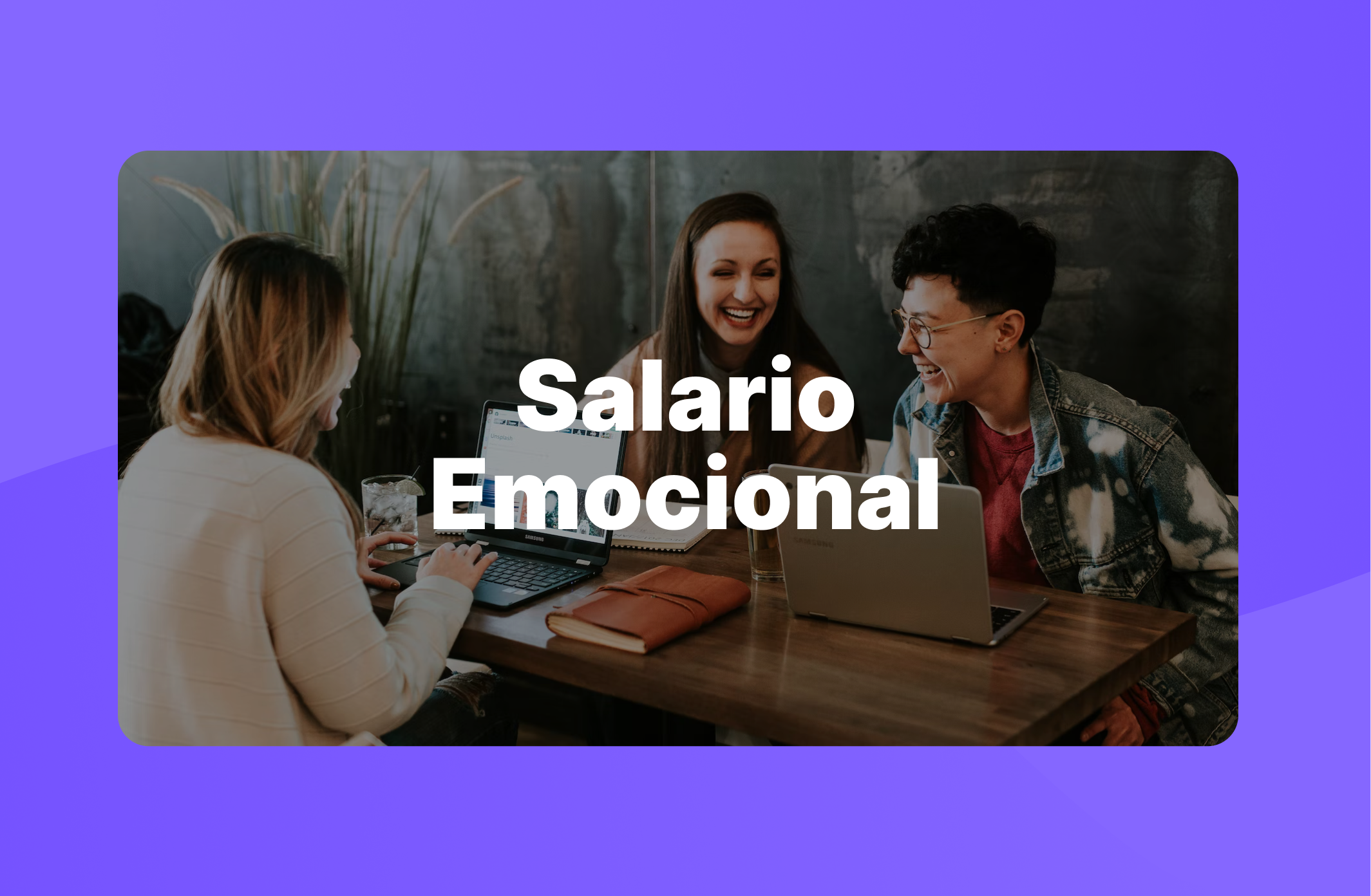 Cómo implementar Salario Emocional